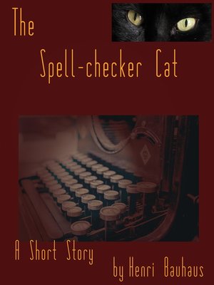 cover image of The Spell-checker Cat